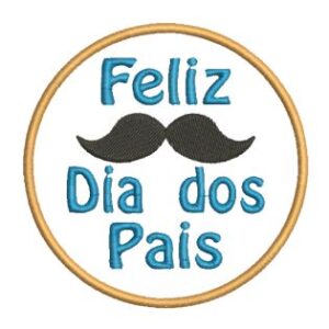 Matriz de bordado Feliz Dia dos Pais 0009ddp