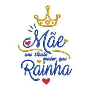 Matriz de bordado Feliz Dia das Mães 0010ddm