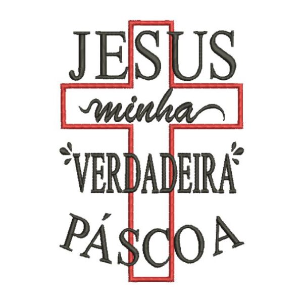Matriz de bordado Jesus a Verdadeira Pascoa 0026cato